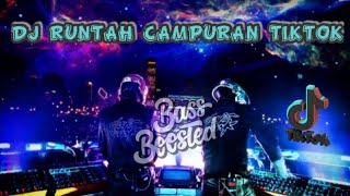 Download lagu DJ RUNTAH CAMPURAN TIKTOK FYP TERBARU 2022‼ | DUGEM FULL BASS BOOSTED 2022 mp3