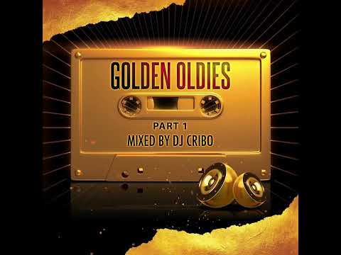 Dj Cribo - Golden Oldies Part 1