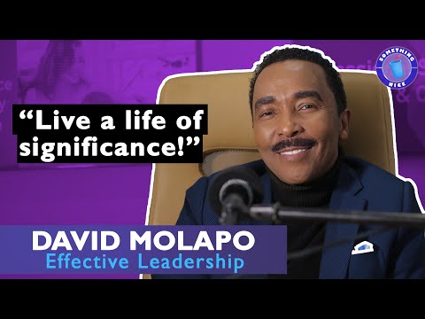 Dr David Molapo on Effective Leadership & Significance clip