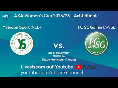 Yverdon Sport vs. FC St. Gallen | Schweizer Cup der Frauen - Achtelfinale | 08.11.2025