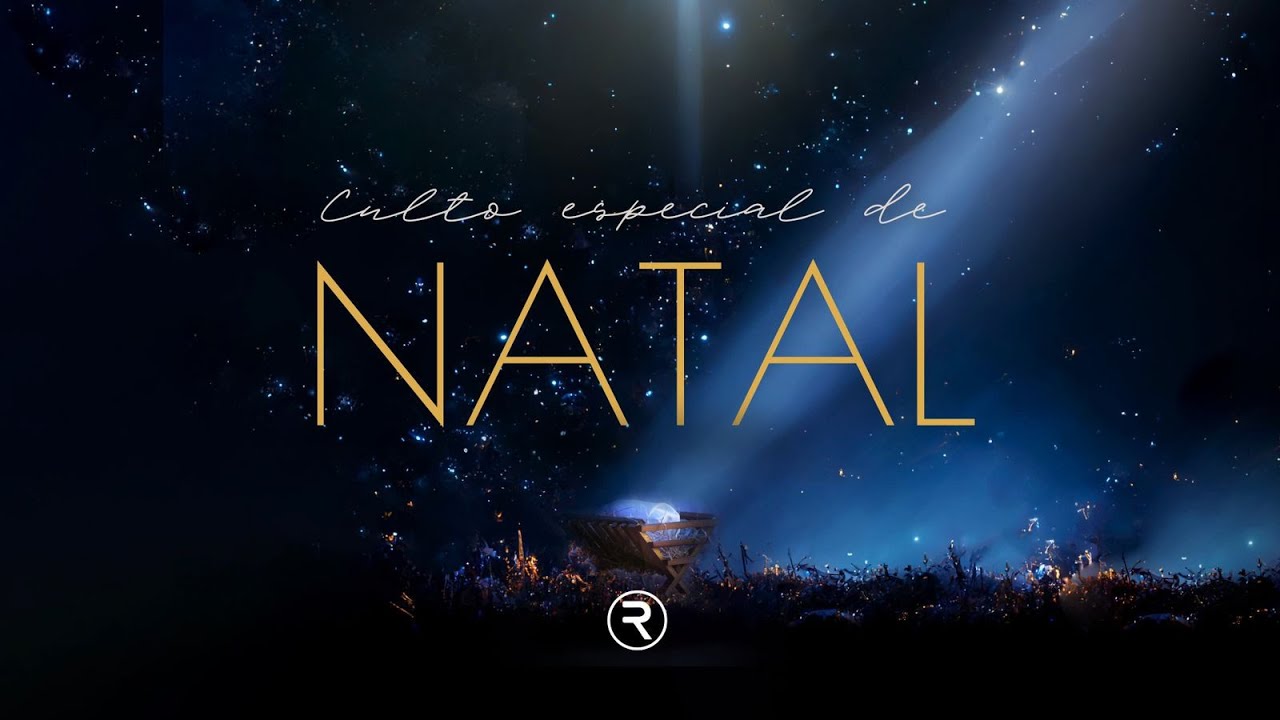 Culto Especial de Natal 15/12/2024