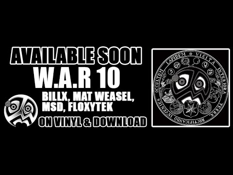 W.A.R 10 Feat BILLX, MAT WEASEL, MSD, FLOXYTEK (ALBUM PREVIEW)