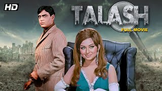 Talash  Full Movie  Rajendra Kumar  Sharmila Tagor