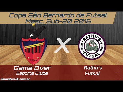 Game Over E.C. X Rathu's Fs - Copa São Bernardo de Futsal 2016 - Masc. Sub-20