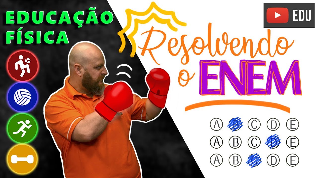 Respondendo o ENEM - Educação Física. [Prof. Noslen]