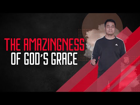 The Amazingness Of God's Grace | Stephen Prado