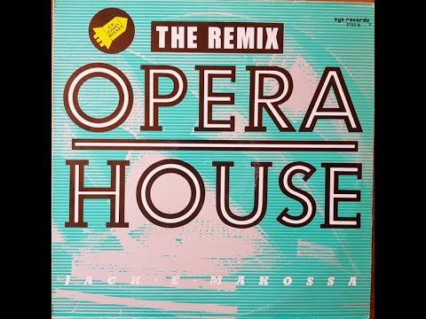 Jack E Makossa - The Opera House (Remix)