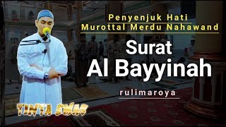 Download lagu Merdu! Surat Al Fatihah   Al Bayyinah Irama Nahawand || Rulimaroya mp3