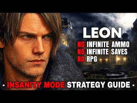 Resident Evil 9 Requiem "INSANITY DIFFICULTY" Strategy Guide How To Beat  Leon (No Infinite Ammo)