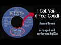 I Got You I Feel Good James Brown Piano Cover Arr Kitt