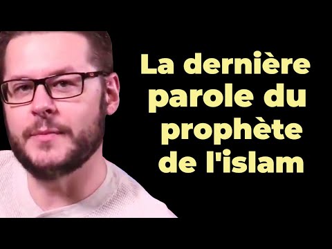 Les dernières paroles de Jésus et de Mohammed - Dr David Wood en Franç