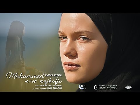 Amina Kunić - Muhammed uzor najbolji