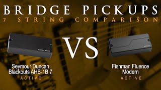 Video thumbnail for BLACKOUTS vs FISHMAN FLUENCE MODERN (ceramic) - 7 String Active Bridge Pickup Guitar Tone Comparison by Mike Stamper