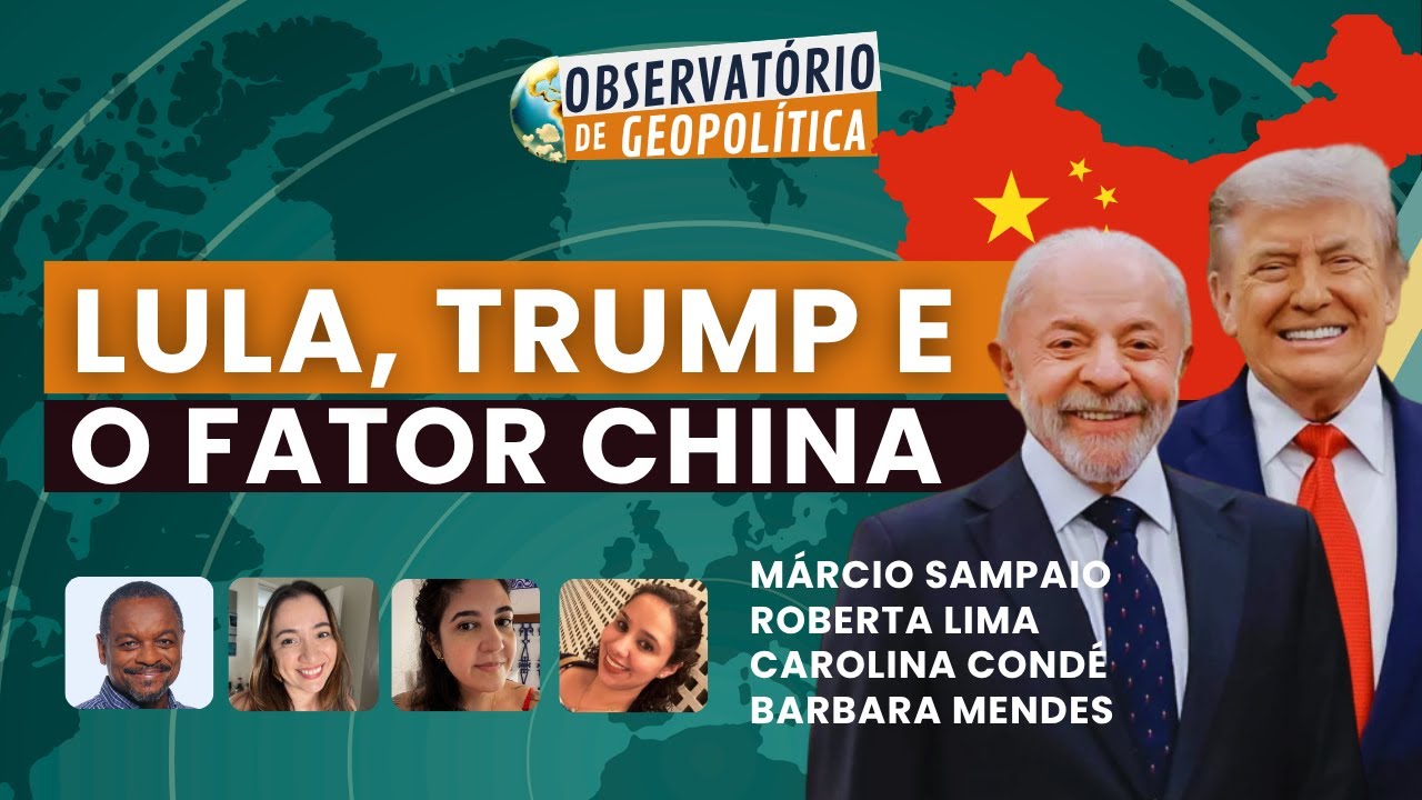 Antes de ir para a China, Trump recebe Lula | Observatório de Geopolítica - 08/05/2026