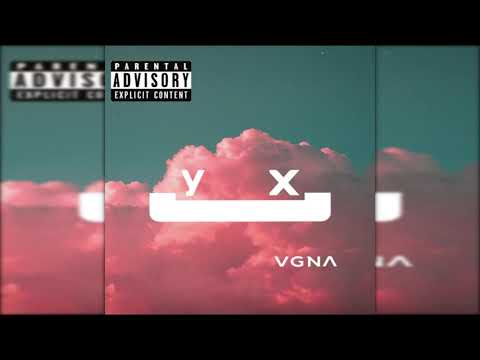 YX - VGNA (Official Release) #Trending #YX