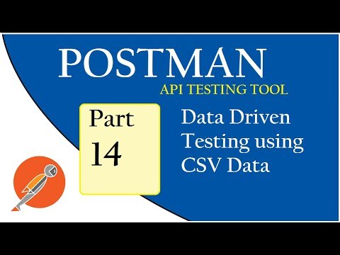 API Testing using Postman: Data Driven Testing using CSV Data Video