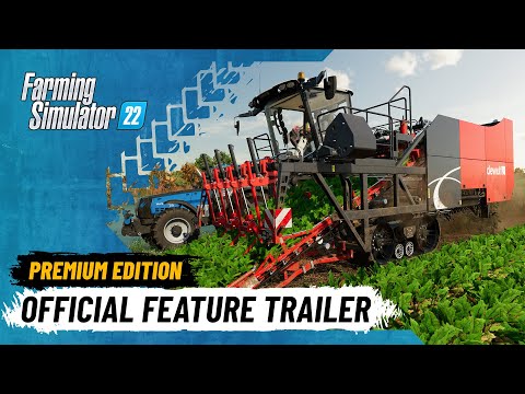 , title : 'Premium Edition: Feature Trailer | Farming Simulator 22'