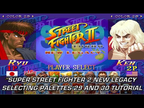 Super Street Fighter 2 Turbo New Legacy (Hack) - Secret Palettes Tutorial