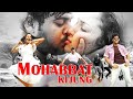 MOHABBAT KI JUNG South Dubbed Movie In Hindi Full Movie HD ASCsuperplex2 O