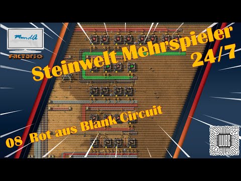 Factorio Server Steinwelt 24/7 *08 - Rot aus Blank Circuit  💻 Let's Play 😍 Gameplay 💻 deutsch