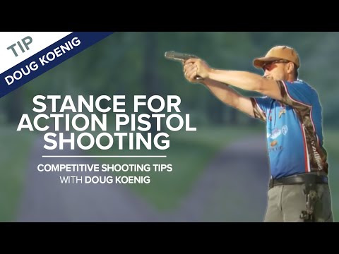 Stance for Action Pistol Shooting | Competitive Shooting Tips with Doug Koenig