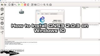 How to Install GNS3 2.0.3 on Windows 10 | SYSNETTECH Solutions