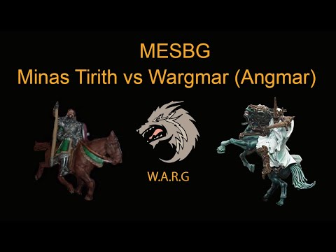 *Old* 1st Edition MESBG Battle Report - Minas Tirith vs Wargmar, Ft Sean, Last Alliance Noobs+Men