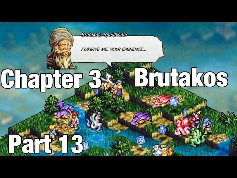 Tactics Ogre: Reborn PS5 Walkthrough Lawful Chapter 3 Part 13: Brutakos (The Psonji Weald)