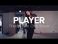 Player Tinashe Feat Chris Brown Mina Myoung Choreography
