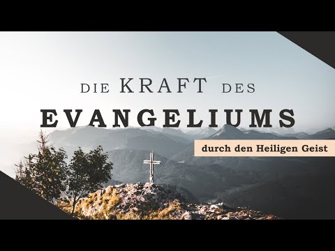 EFG Bayreuth - Gottesdienst | 23.05.2021 | Die Kraft des Evangeliums durch den Heiligen Geist