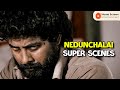 Nedunchalai Super Scenes The Epic Clash Of Power And Honor Aari Sshivada Prashant Narayanan
