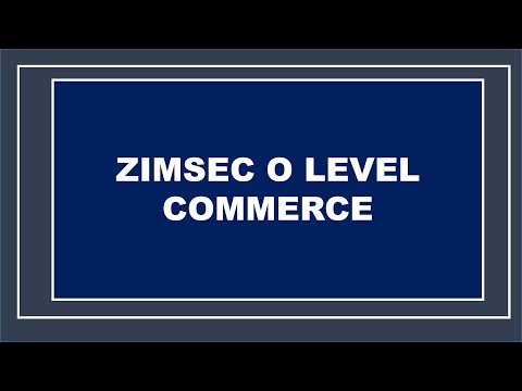 ZIMSEC O LEVEL COMMERCE PAPER 2 ESSAY