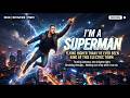 Feel Like A Superman The Ultimate Motivation Track