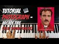 PIANO TUTORIAL Photograph - Arcade Fire | MARCELA