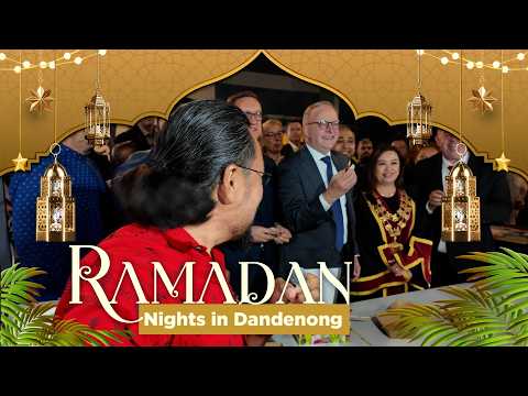 Australian Prime Minister at Ramadan Night Market Dandenong