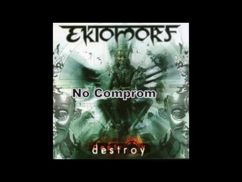 EKTOMORF - Destroy 2004 (FULL ALBUM HD)