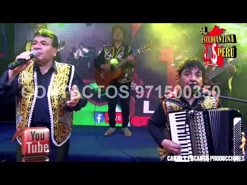 ESTUDIANTINA PERÚ -   𝐒𝐎𝐍𝐐𝐎𝐋𝐋𝐀𝐘,𝐅𝐎𝐑𝐀𝐒𝐓𝐄𝐑𝐈𝐓𝐎 𝐒𝐎𝐘 𝐘 𝐁𝐀𝐑𝐑𝐈𝐎 𝐏𝐈Ñ𝐎𝐍𝐀𝐓𝐄