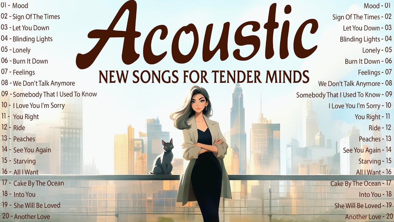 Emotional Acoustic Songs with Lyrics 2025 🌿 Gentle Music 2025 New Songs for Tender Minds