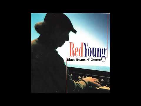 Red Young  -  Blues Beans N' Greens