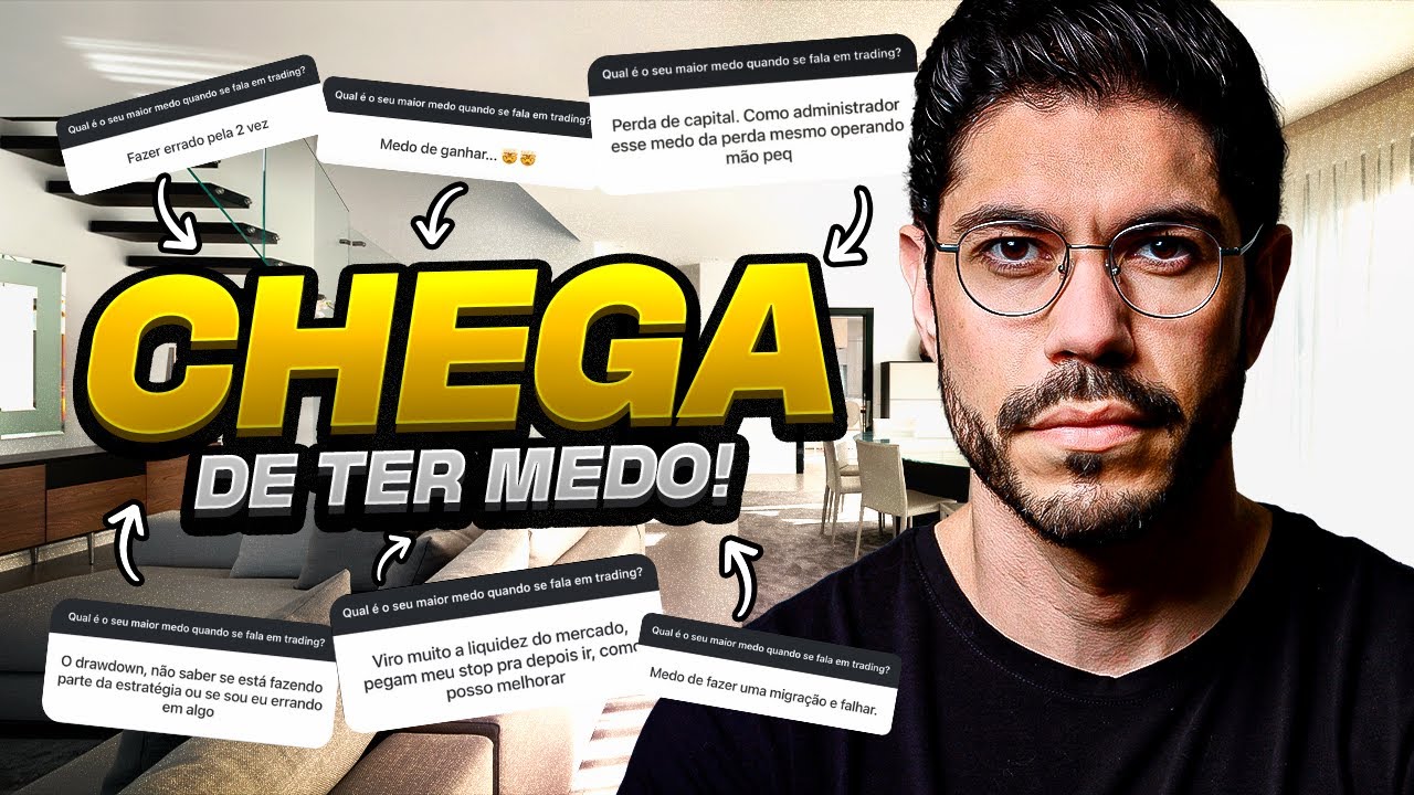 NÃO DEIXE O MEDO TE PARALISAR NO TRADING