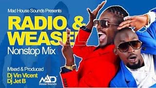 Radio And Weasel (10 Yrs of Goodlyfe Crew) NonStop Mix - New Ugandan Music -- Mad House Sounds