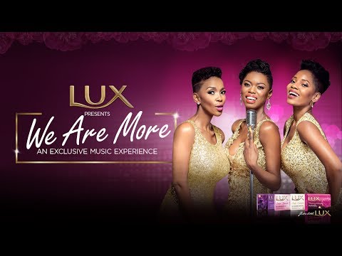 LUX presents We Are More featuring Lira, Nhlanhla Nciza & Moneoa
