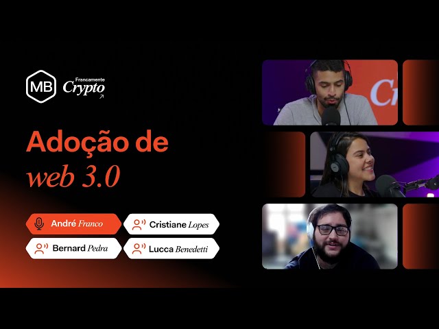img:Adoção de WEB 3 pelo mundo | Podcast Francamente Crypto #31