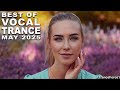 BEST OF VOCAL TRANCE MIX May 2025 TranceForce1