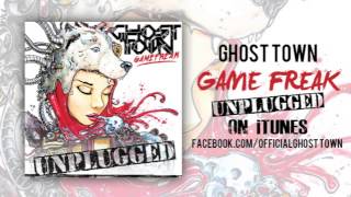 Ghost Town: Game Freak (ACOUSTIC)