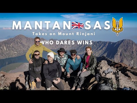 Former SAS | Takes on Mount Rinjani | WHO DARES WINS
