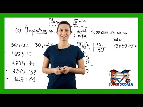 Clasa a IV-a - Împărțirea numerelor mai mici decât 1.000.000 la un nr de 2 cifre