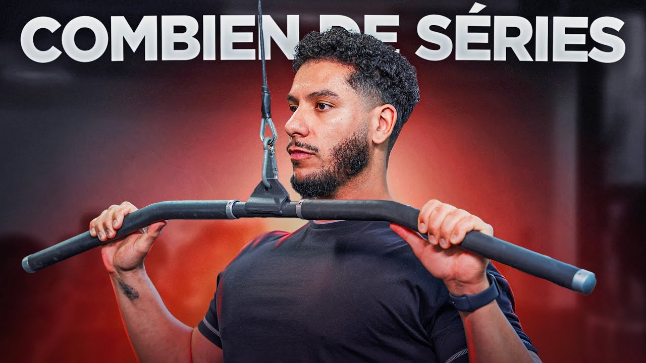 Le nombre de séries IDÉAL en MUSCULATION (prise de muscle et perte de gras)