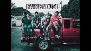 Fair Enough - The Storm (Demo)
