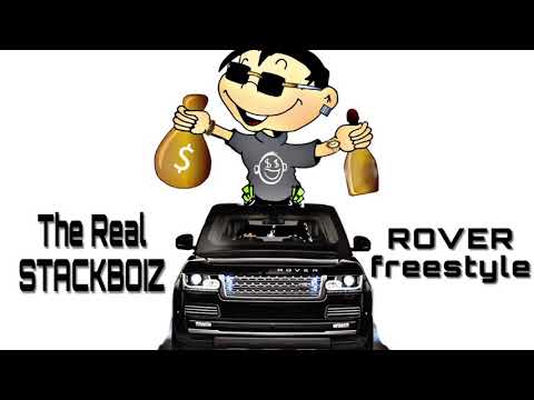 The Real Stackboiz - Rover Freestyle | BlockBoy JB Remix